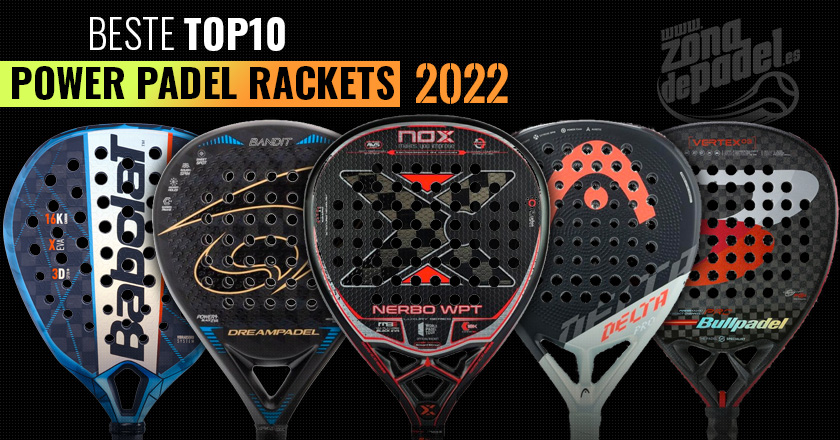 De beste power padel rackets van 2022