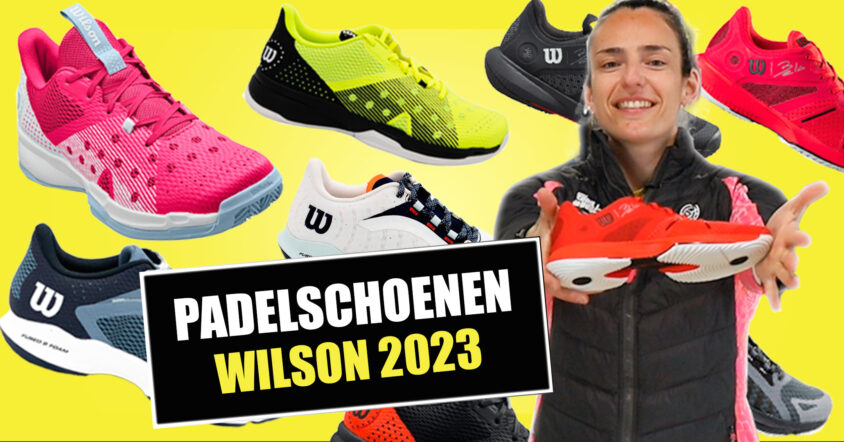 Nieuwe Wilson padelschoenen, Bela en Hurakn 2023 collectie