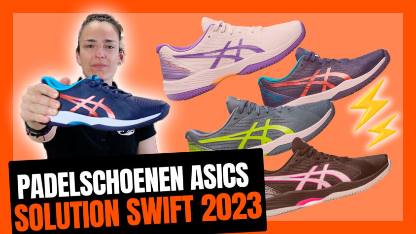 Asics Solution Swift padelschoenen: analyse, mening en test