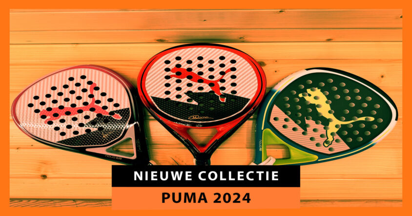 Nieuwe Puma 2024 padelracket collectie: controle en precisie maken het verschil
