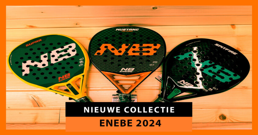 Nieuwe Enebe Padel Rackets 2024: Een Nieuwe Stap in de Evolutie van de Sport 20×10