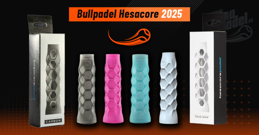 Verschillen en soorten Hesacore Bullpadel voor een betere grip in padel: volledige gids.