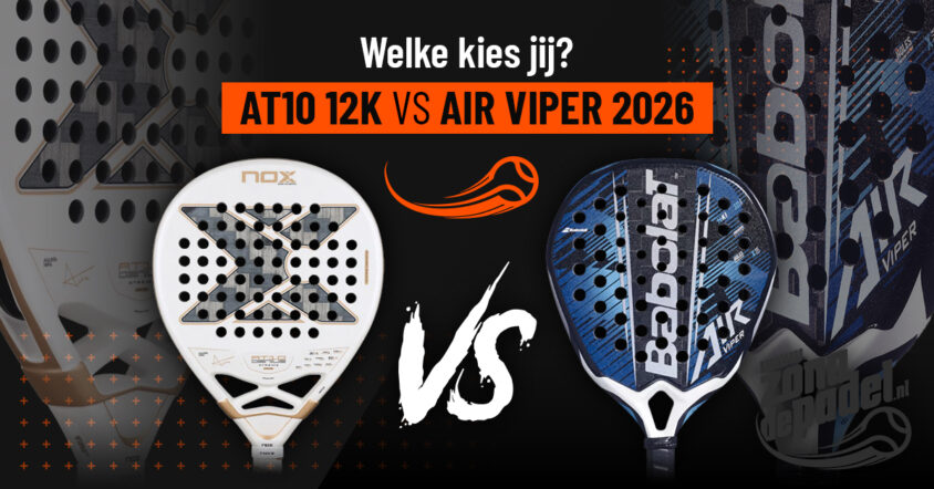 Babolat Air Viper 2.6 VS Nox AT10 Luxury Genius 12K: Technische analyse en aanbeveling volgens je speelstijl.